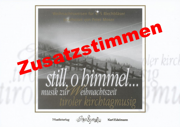 Still, o Himmel - Zusatzstimmen Download